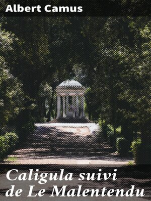 cover image of Caligula suivi de Le Malentendu